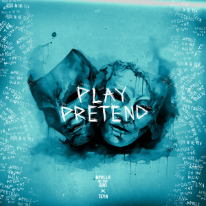 Dengarkan lagu Play Pretend (Feat. TEYA) nyanyian Apollo On The Run dengan lirik