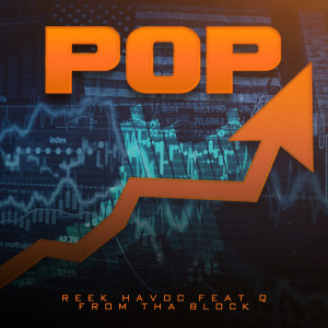 ดาวน์โหลดและฟังเพลง Pop (Explicit) พร้อมเนื้อเพลงจาก Reek Havoc