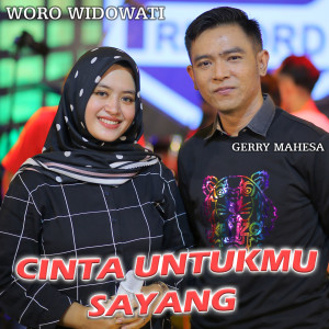 Dengarkan Cinta untukmu sayang lagu dari Woro Widowati dengan lirik