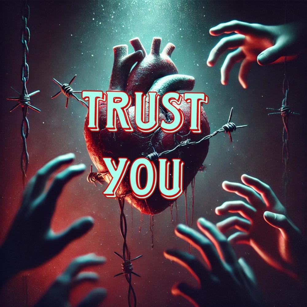 Trust You (Explicit)