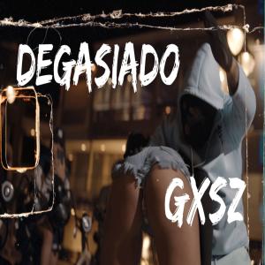 อัลบัม Degasiado (Explicit) ศิลปิน Gxsz