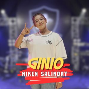 Dengarkan Ginio lagu dari Niken Salindry dengan lirik