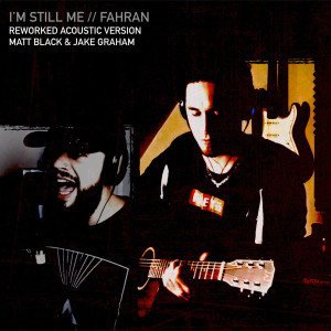 Album I'm Still Me (Reworked Acoustic Version) from Fahran
