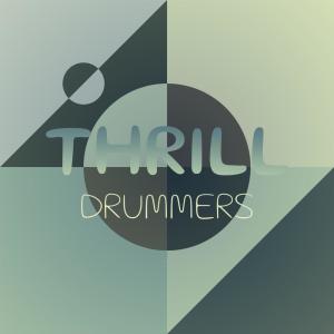 Various的专辑Thrill Drummers