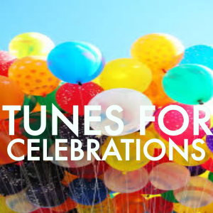 Album Tunes For Celebrations oleh Various Artists
