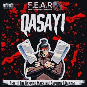 Listen to Qasayi (Explicit) song with lyrics from The Rapping Machine
