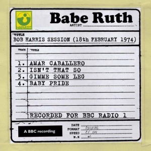 Babe Ruth的專輯Bob Harris Session (18th February 1974)