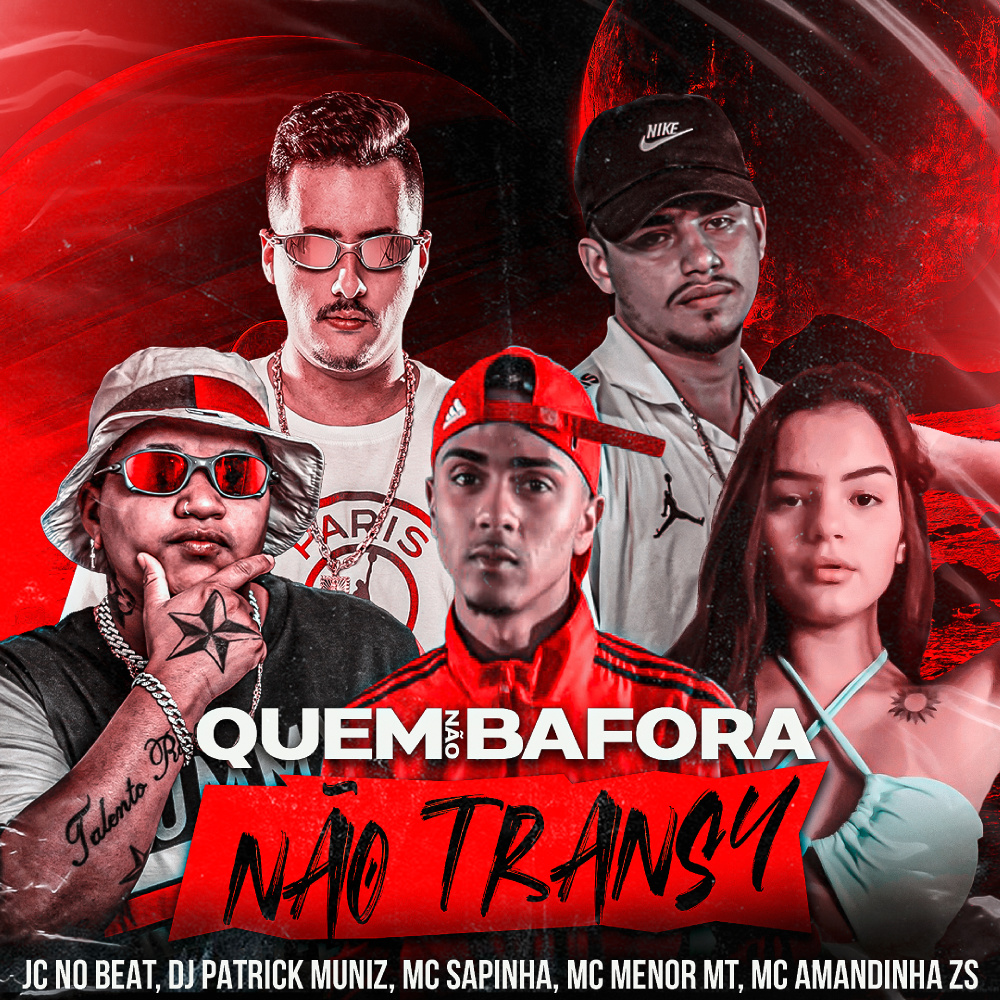 Quem Não Bafora Não Transa (Explicit)