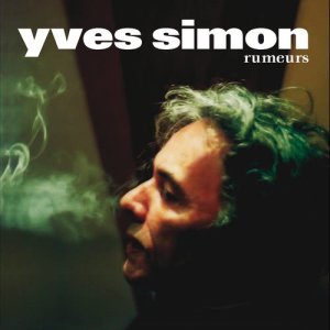 Yves Simon的專輯Rumeurs