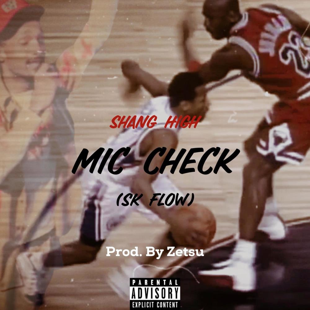 Mic Check (Explicit)