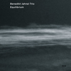 Benedikt Jahnel Trio的專輯Equilibrium