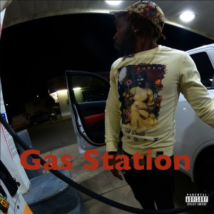 Listen to Gas Station (Explicit) song with lyrics from Savo