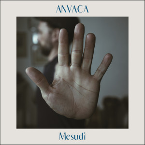 Album Anvaca from Mesudì