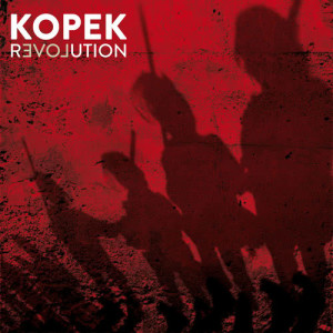 ดาวน์โหลดและฟังเพลง Revolution พร้อมเนื้อเพลงจาก Kopek
