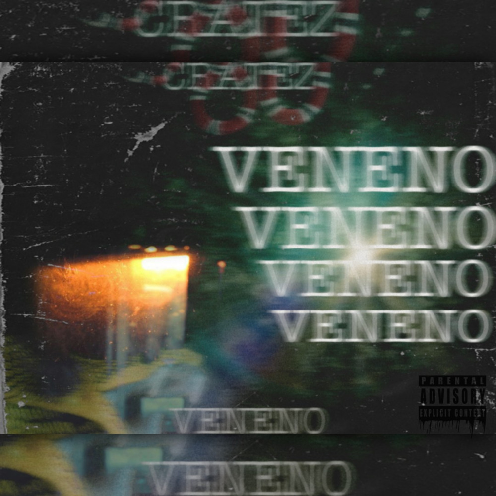 Veneno (Explicit)