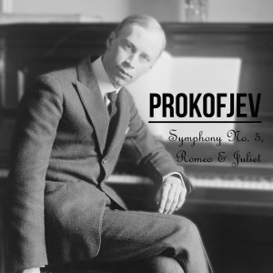 Album Prokofjev: Symphony No. 5, Romeo & Juliet from Evgeny Mravinsky & the Leningrad philharmonic Orchestra