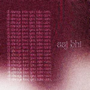 ดาวน์โหลดและฟังเพลง aaj bhi พร้อมเนื้อเพลงจาก GeekSkii