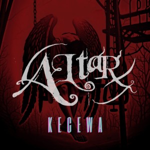 Album Kecewa from Altar