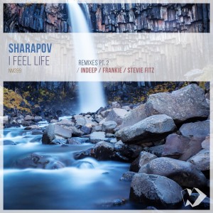 Sharapov的專輯I Feel Life: Remixes, Pt. 2