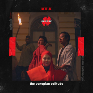 Listen to Hanyamu Selamanya(#Sicreview Episode Two) song with lyrics from The Venopian Solitude