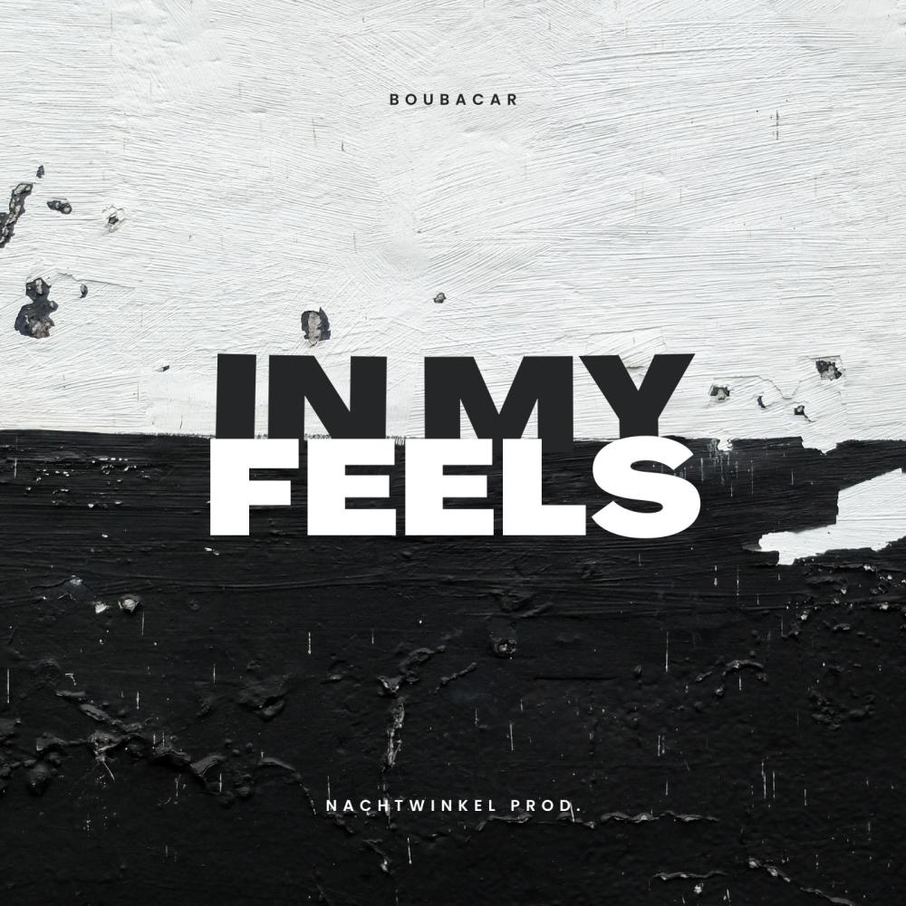 in my feels (Explicit)