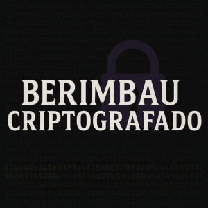 Album Berimbau Criptografado (Explicit) from Dj Nekine