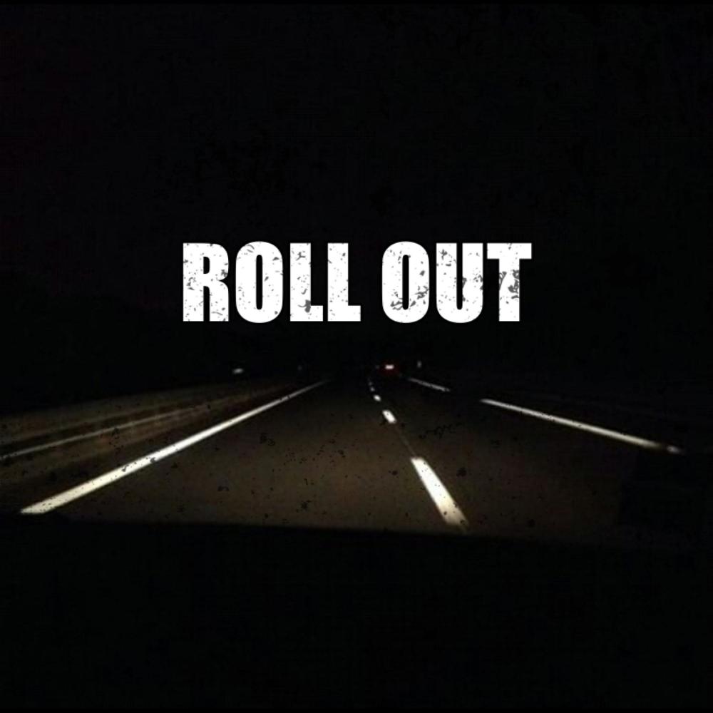 Roll Out (Explicit)
