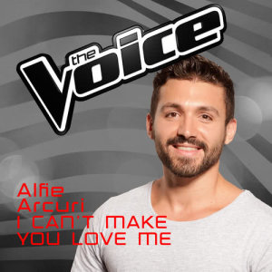 收聽Alfie Arcuri的I Can't Make You Love Me (The Voice Australia 2016 Performance)歌詞歌曲