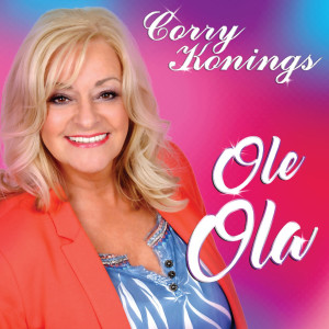 收聽Corry Konings的Ole Ola歌詞歌曲