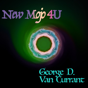 Album New Mojo 4u oleh George D. Van Currant