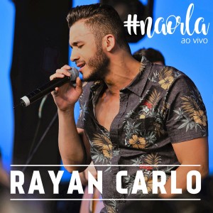 Rayan Carlo的專輯Rayan Carlo ao Vivo na Orla