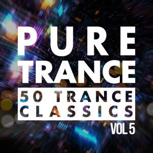Various的專輯Pure Trance, Vol. 5 - 50 Trance Classics