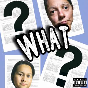 Andrew Hill的專輯WHAT (Explicit)