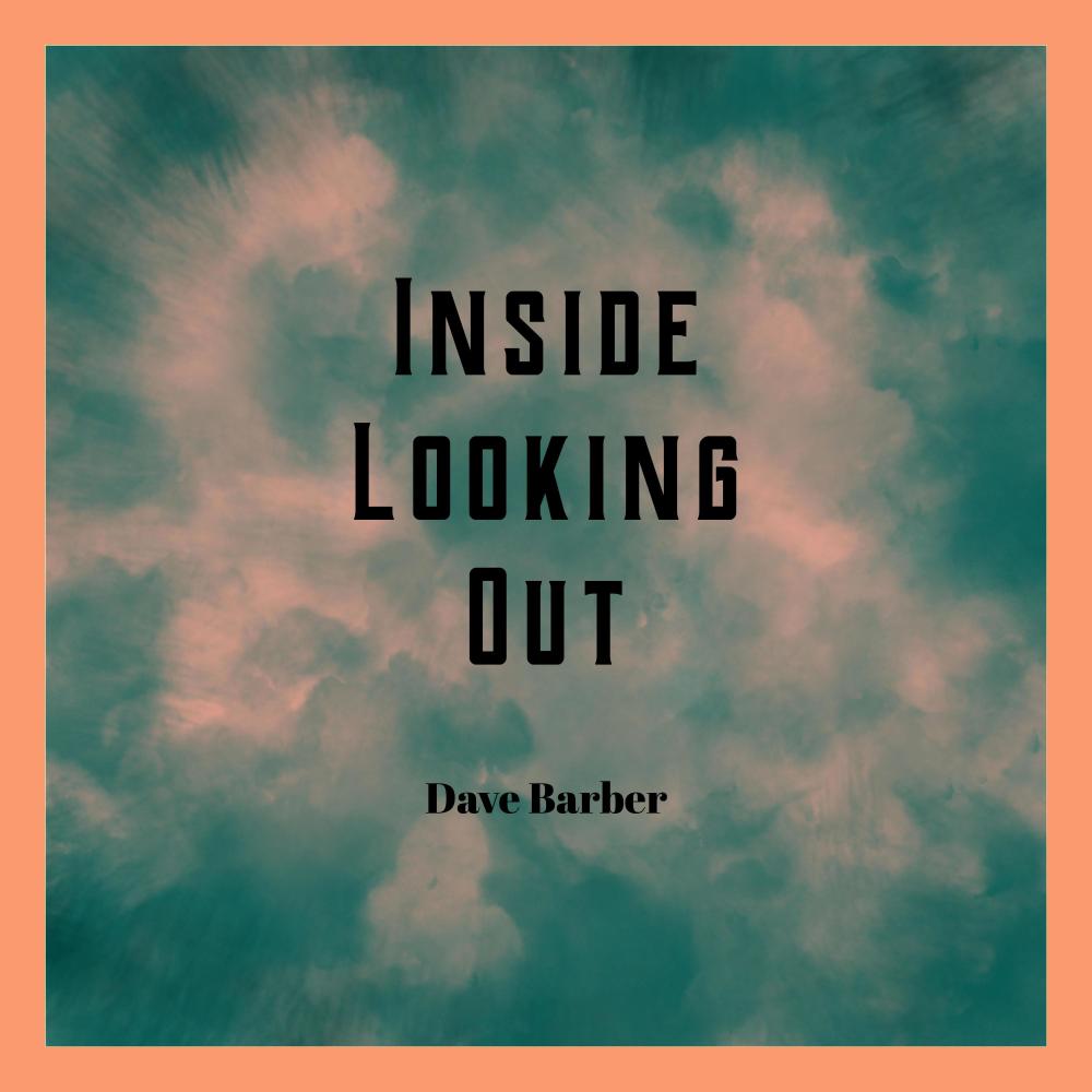 Inside Looking Out