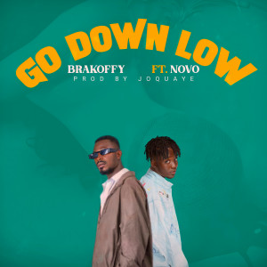 Dengarkan Go Down Low lagu dari Brakoffy dengan lirik