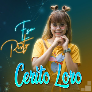 ดาวน์โหลดและฟังเพลง Cerito Loro พร้อมเนื้อเพลงจาก Esa Risty