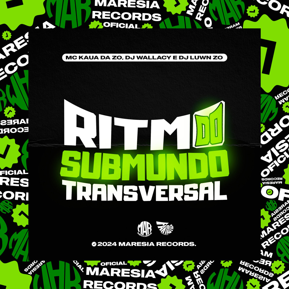 Ritmo do Submundo Transversal (feat. MC KAUA DA Z.O) (Explicit)
