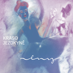 อัลบัม Krasojezdkyně ศิลปิน VLNY