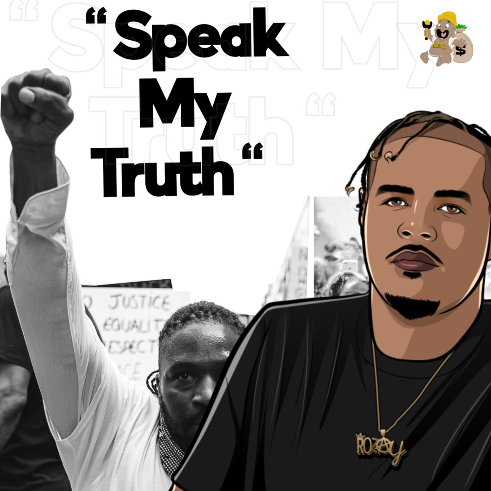 Speak My Truth (Explicit)