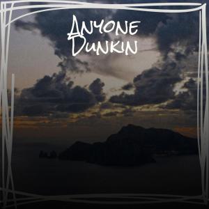 收听Linds Waut的Anyone Dunkin歌词歌曲