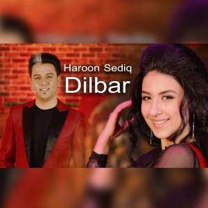 Listen to Dilbar song with lyrics from Haroon Sediq