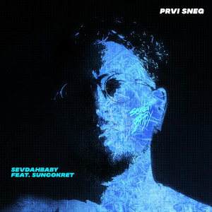 SevdahBABY的專輯Prvi sneg