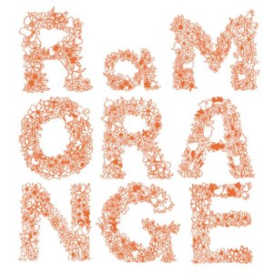 ดาวน์โหลดและฟังเพลง Orange พร้อมเนื้อเพลงจาก RaM