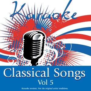 อัลบัม Karaoke - Classical Songs Vol.5 ศิลปิน Karaoke