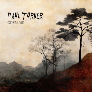 收聽Paul Turner的Open Air歌詞歌曲