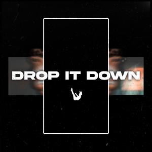 Listen to Drop it down song with lyrics from MJ - 013