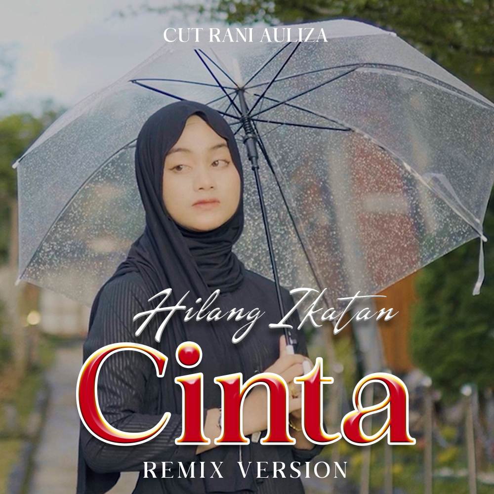 Hilang Ikatan Cinta (Remix)