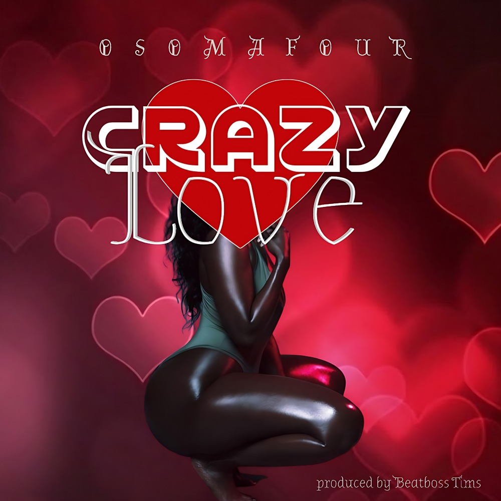 Crazy Love (Explicit)