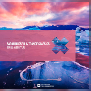 Sarah Russell的專輯To Be With You