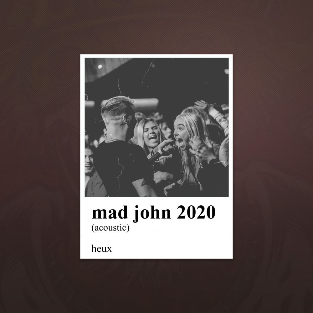 Mad John 2020 (Acoustic)